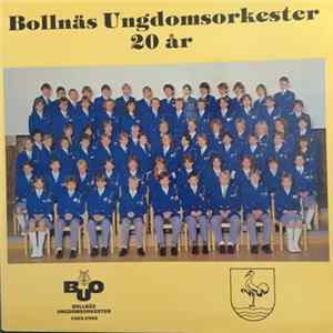 Bollnäs Ungdomsorkester - Bollnäs Ungdomsorkester 20 År mp3