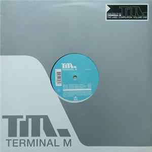 Various - Terminal M The Label Compilation: Volume One (Part 1) mp3