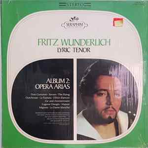 Fritz Wunderlich - Lyric Tenor, Album 2: Opera Arias mp3