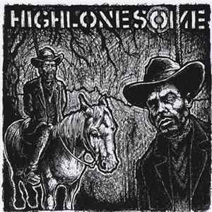 Highlonesome - Highlonesome mp3