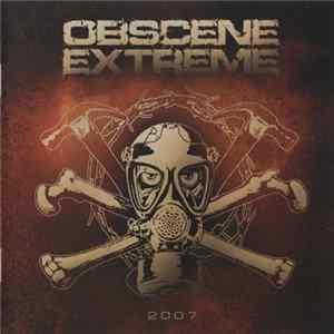 Various - Obscene Extreme 2007 mp3