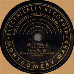 Carter Family - Kitty Waltz / Diamonds In The Rough mp3