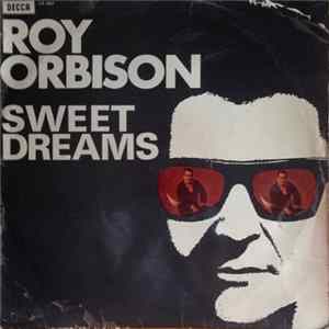 Roy Orbison - Sweet Dreams mp3