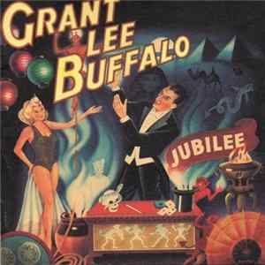Grant Lee Buffalo - Jubilee mp3