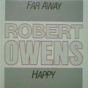 Robert Owens - Far Away / Happy mp3