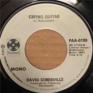 David Somerville - Crying Guitar mp3