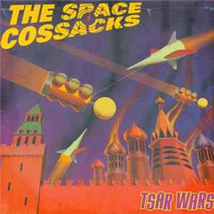 The Space Cossacks - Tsar Wars mp3