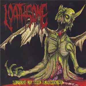 Loathsome - Lepers Of The Loathsome mp3
