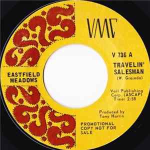 Eastfield Meadows - Travelin' Salesman mp3