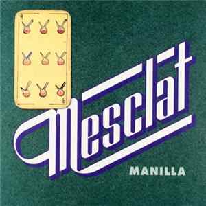 Mesclat - Manilla mp3