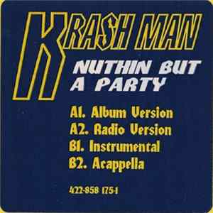 Krash Man - Nuthin But A Party mp3