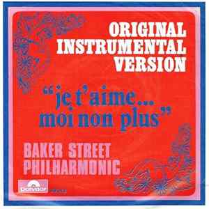 Baker Street Philharmonic - Je T'Aime Moi Non Plus mp3