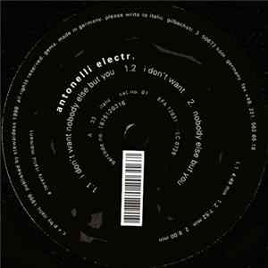 Antonelli Electr. - I Don't Want Nobody Else But You mp3