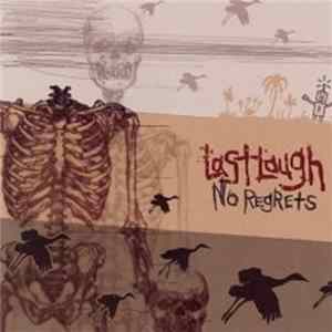 Last Laugh - No Regrets mp3