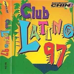 Various - Club Latino 97 mp3