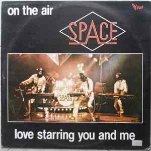 Space - On The Air / Love Starring You And Me mp3