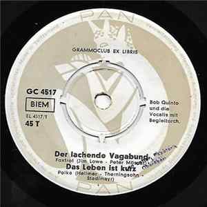 Bob Quinto Und Die Vocalis / Helga Beinert Und Gretl Maisch - Der Lachende Vagabund mp3