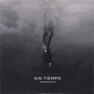Sin Tiempo - Immanence mp3