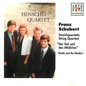 Franz Schubert – Henschel Quartet - Streichquartette "Der Tod Und Das Mädchen" = Stringquartets "Death And The Maiden" mp3