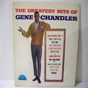 Gene Chandler - The Greatest Hits Of Gene Chandler mp3