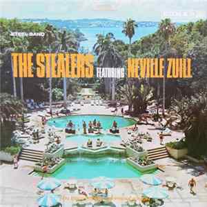 The Stealers ,featuring Neville Zuill - The Stealers Featuring Neville Zuill mp3