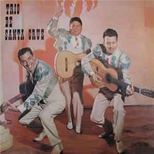 Trio De Santa Cruz - Trio De Santa Cruz mp3