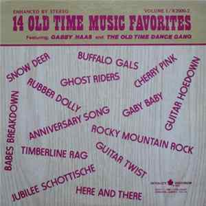 Gabby Haas And The Old Time Dance Gang - 14 Old Time Music Favorites Volume 1 mp3