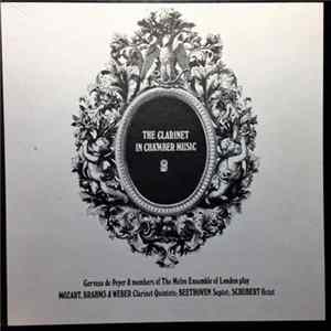 Gervase de Peyer and Members Of Melos Ensemble Of London / Mozart / Brahms / Weber / Beethoven / Schubert - The Clarinet In Chamber Music mp3