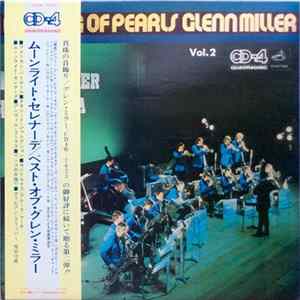 Glenn Miller Orchestra - A String Of Pearls Vol. 2 mp3