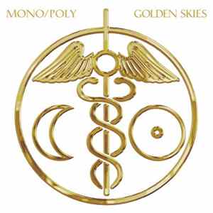 Mono/Poly - Golden Skies mp3