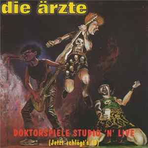 Die Ärzte - Doktorspiele Studio `N`Live (jetzt schlägt´s 13) mp3