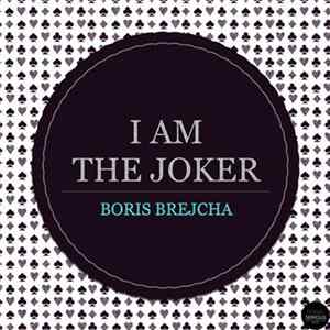 Boris Brejcha - I Am The Joker mp3