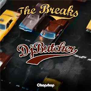 DJ Butcher - The Breaks mp3