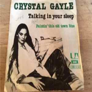 Crystal Gayle - Talking In Your Sleep mp3