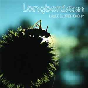 Lauge & Baba Gnohm - Langbortistan mp3
