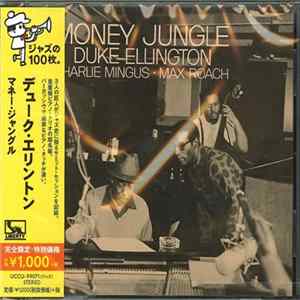 Duke Ellington, Charles Mingus, Max Roach - Money Jungle mp3