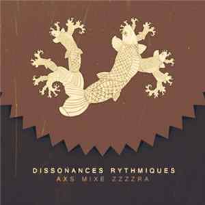 Zzzzra - Dissonances Rythmiques mp3