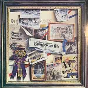 Various - Brandywine '83 - The 10th Anniversary Celebration of The Brandywine Mountain Music Convention mp3