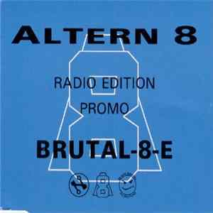 Altern 8 - Brutal-8-E (Radio Edition Promo) mp3