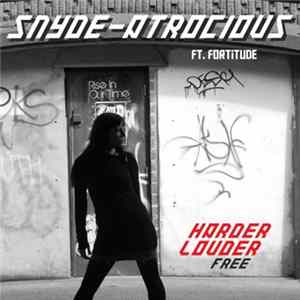Snyde Ft. Fortitude - Atrocious mp3
