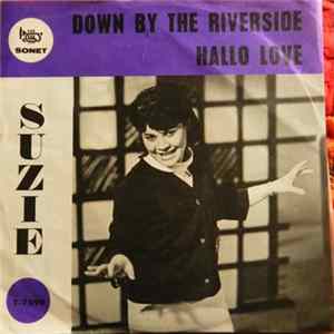 Suzie - Down By The Riverside mp3
