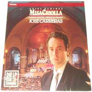 Ariel Ramirez / José Carreras - Misa Criolla / Navidad Nuestra mp3