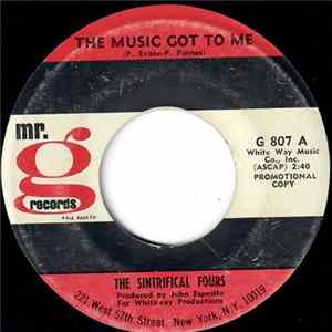 The Sintrifical Fours - The Music Got To Me mp3