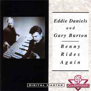 Eddie Daniels And Gary Burton - Benny Rides Again mp3