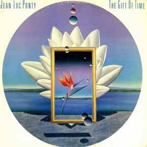 Jean-Luc Ponty - The Gift Of Time mp3
