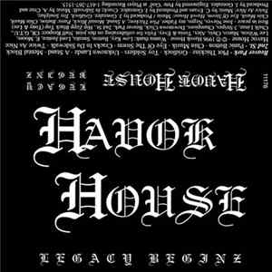 Havok House - Legacy Beginz mp3