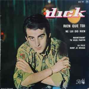Dick - Rien Que Toi mp3