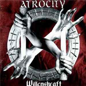 Atrocity - Willenskraft mp3
