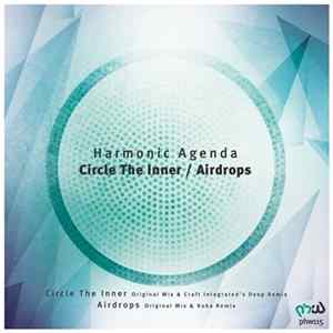 Harmonic Agenda - Circle The Inner / Airdrops mp3