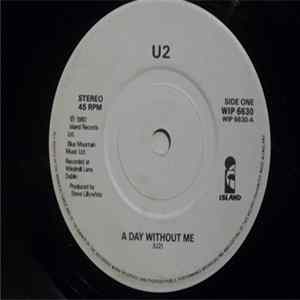 U2 - A Day Without Me mp3